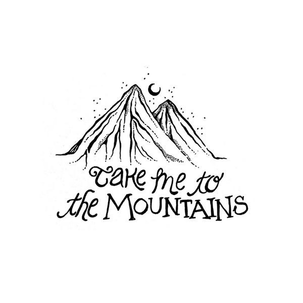 Take Me to the Mountains - White Sticker
